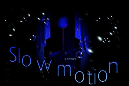 Slowmotion